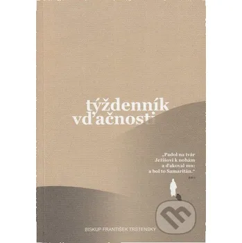 Doplněk ke knize Týždenník vďačnosti - František Trstenský GG Kežmarok