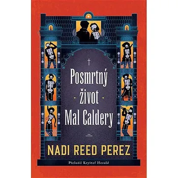 Kniha Posmrtný život Mal Caldery Ekniha