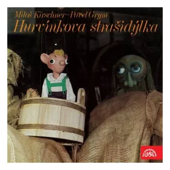 Hurvínkova strašidýlka - Pavel Grym, Miloš Kirschner