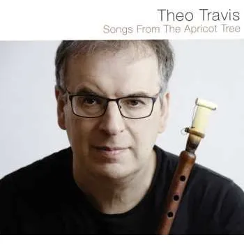 Zahraniční hudba CD Theo Travis: Songs From The Apricot Tree 2025
