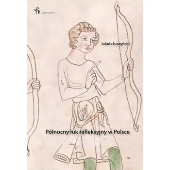 Umění Północny Łuk Refleksyjny W Polsce Jakub Juszyński