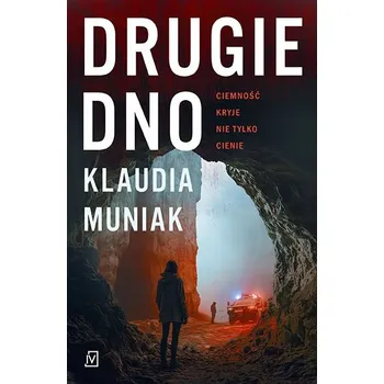 Drugie dno Klaudia Muniak
