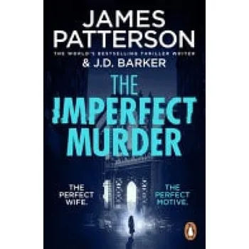 Cizojazyčná kniha Imperfect Murder - Patterson, James