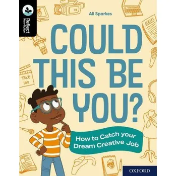 Cizojazyčná kniha Oxford Reading Tree TreeTops Reflect: Oxford Reading Level 20: Could This Be You? (Brožovaná)