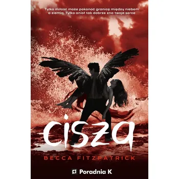 Cisza. Szeptem. Tom 3 Becca Fitzpatrick