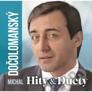 Česká hudba Michal Dočolomanský: Hity & Duety - Michal Dočolomanský Zune Trade