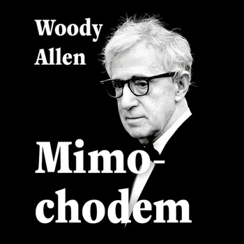 Mimochodem Woody Allen