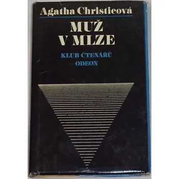 Christieová Agatha - Muž v mlze