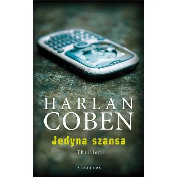Jedyna szansa Harlan Coben