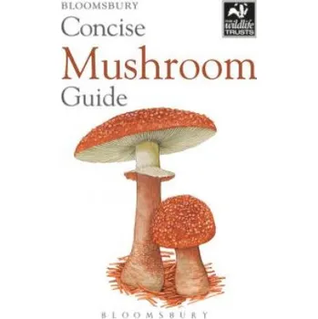 Učebnice Concise Mushroom Guide (Bloomsbury)(Brožovaná)