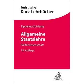 Allgemeine Staatslehre - Zippelius, Reinhold [DE] (2025, Brožovaná, Beck Juristischer Verlag)