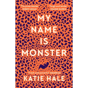 Cizojazyčná kniha My Name Is Monster – Katie Hale