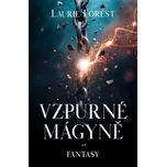 Vzpurné mágyně - Laurie Forest (2025,…