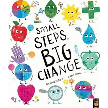 Příroda Small Steps, Big Change - Cool, Annemarie [EN] (2025, Brožovaná / brožovaná, Little Tiger Press Group)