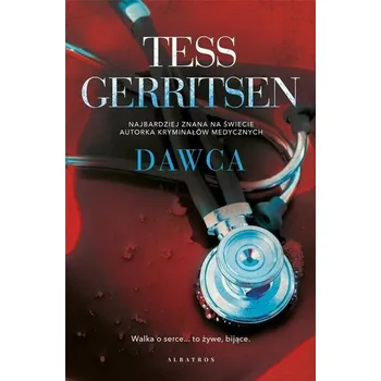 Dawca - Tess Gerritsen