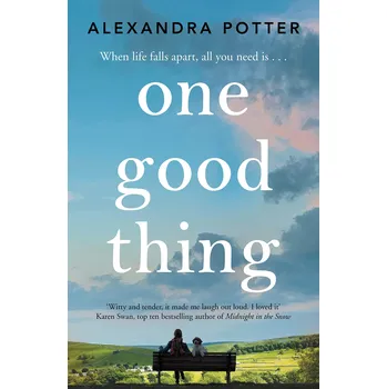 Kniha One Good Thing – Alexandra Potter