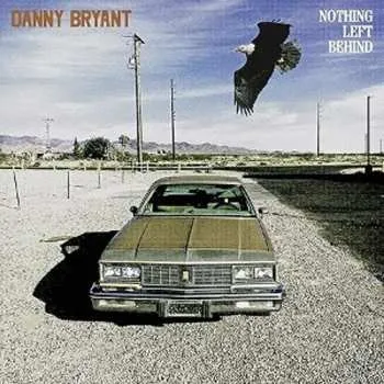 Zahraniční hudba LP Danny Bryant: Nothing Left Behind 2026