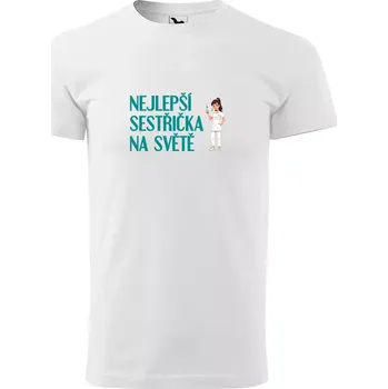 Sablio Tričko s potiskem Nejlepší sestřička na světě - bílé 5XL