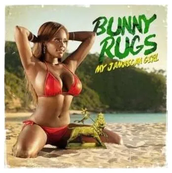 Zahraniční hudba CD Bunny Rugs: My Jamaican Girl 2013