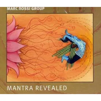 Zahraniční hudba CD Marc Rossi Group: Mantra Revealed 2012