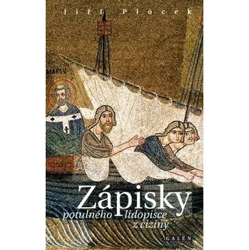 Zápisky potulného lidopisce z ciziny