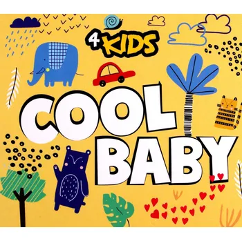 Zahraniční hudba 4Kids - Cool Baby Různí Interpreti CD