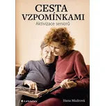 Cesta vzpomínkami: Aktivizace seniorů -…