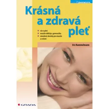Beletrie pro dospělé Krásná a zdravá pleť