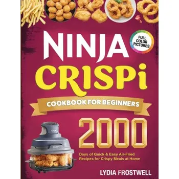 Ninja Crispi Cookbook for Beginners (EN)