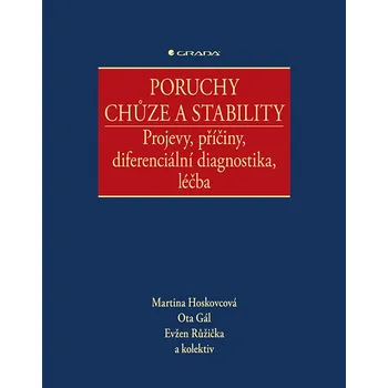 Poruchy chůze a stability