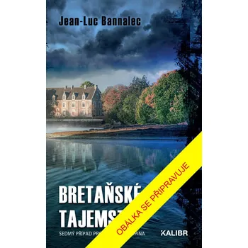 Bretaňské tajemství Jean-Luc Bannalec