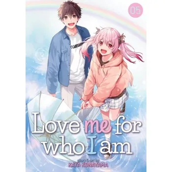 Love Me for Who I Am Vol. 5 - Konayama, Kata
