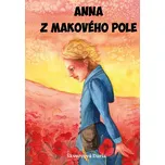 Anna z makového pole - Daria Škvorcová (2025, pevná)