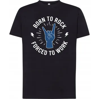 Pánské tričko Tričko BORN TO ROCK NAROZEN K HRANÍ, DONUCEN K PRÁCI XS