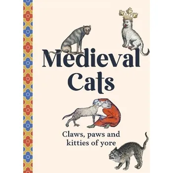 Medieval Cats - Nappington, Dr Catherine
