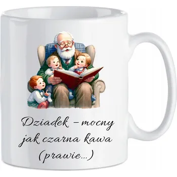 Keramický hrnek Dárek ke Dni dědečka - Dědeček silný jako černá káva