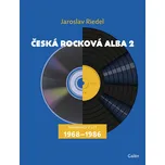 Česká rocková alba: Nahrávky z let…
