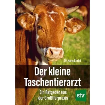 Der kleine Taschentierarzt - Christ, Hans