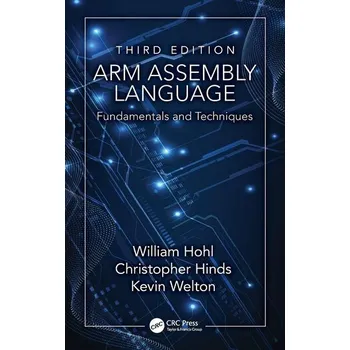 Technika ARM Assembly Language - Hohl William