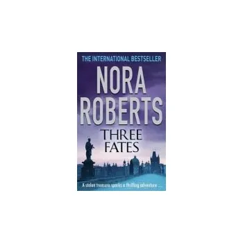 Cizojazyčná kniha Three Fates - Roberts, Nora