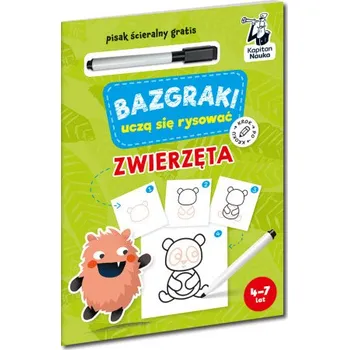 První čtění Zwierzęta. Bazgraki uczą się rysować. Kapitan Nauka. Bazgraki – Opracowanie zbiorowe (PL)