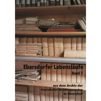 Ebersdorfer Lebensläufe - Fiedler, Heinz-Dieter [DE] (2022, Měkká, Books on Demand)