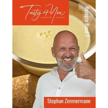Tasty 4 You - Zimmermann, Stephan