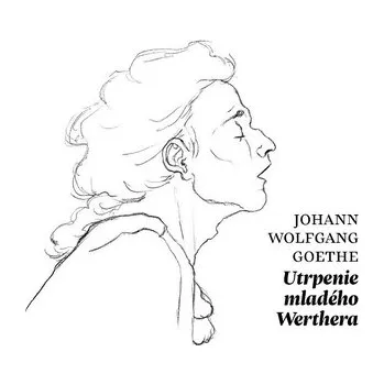 Audiokniha Utrpenie mladého Werthera - Goethe Institut