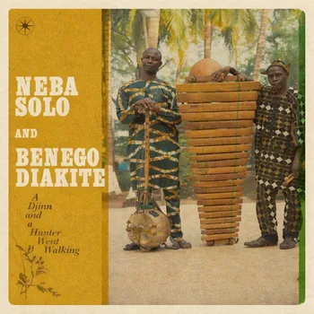 Zahraniční hudba Neba Solo & Benego Diakité : A Djinn And A Hunter Went Walk CD
