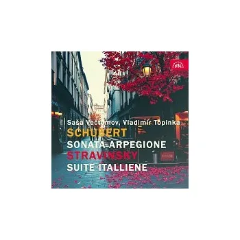 Česká hudba Schubert: Sonata Arpegione - Stravinskij: Italská svita