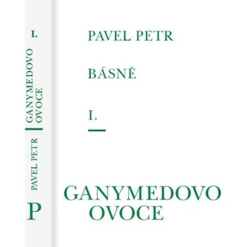 Poezie Básně I. - Pavel Petr