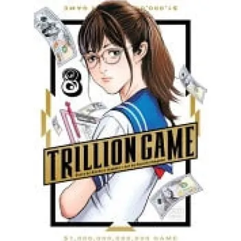 Trillion Game, Vol. 8 - Inagaki, Riichiro