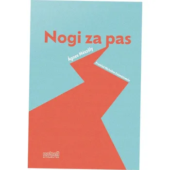 Nogi za pas Ágnes Mészöly