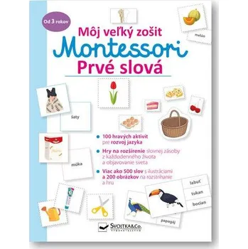 Předškolní výuka Môj veľký zošit Montessori Prvé slová